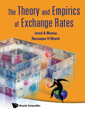 cover image of The Theory and Empirics of Exchange Rates